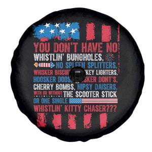 Funny You Dont Have No Whistlin Bugholes Spare Tire Cover 4th Of July American Flag TS11 Print Your Wear