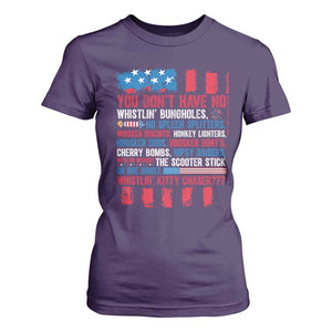 Funny You Dont Have No Whistlin Bugholes T Shirt For Women 4th Of July American Flag TS11 Purple Print Your Wear