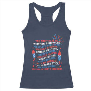 Funny You Dont Have No Whistlin Bungholes Racerback Tank Top USA Flag 4th Of July TS11 Navy Print Your Wear