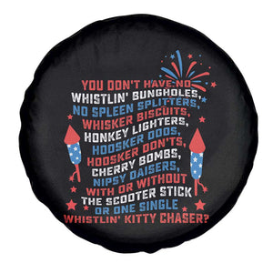 Funny You Dont Have No Whistlin Bungholes Spare Tire Cover USA Flag 4th Of July TS11 Print Your Wear