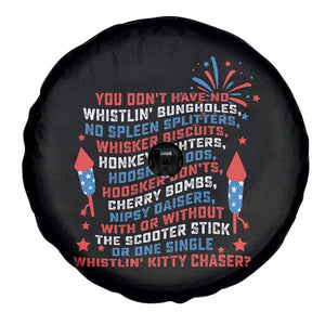Funny You Dont Have No Whistlin Bungholes Spare Tire Cover USA Flag 4th Of July TS11 Print Your Wear