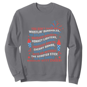 Funny You Dont Have No Whistlin Bungholes Sweatshirt USA Flag 4th Of July TS11 Charcoal Print Your Wear