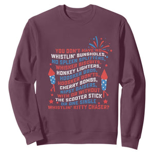 Funny You Dont Have No Whistlin Bungholes Sweatshirt USA Flag 4th Of July TS11 Maroon Print Your Wear