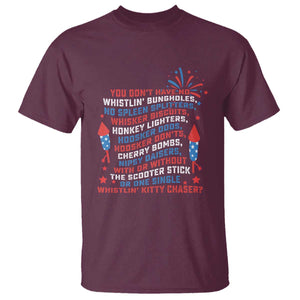 Funny You Dont Have No Whistlin Bungholes T Shirt USA Flag 4th Of July TS11 Maroon Print Your Wear