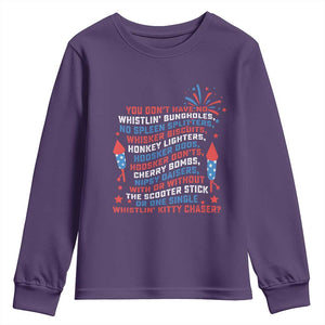 Funny You Dont Have No Whistlin Bungholes Youth Sweatshirt USA Flag 4th Of July TS11 Purple Print Your Wear