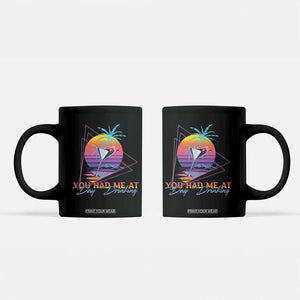 Funny You Had Me At Day Drinking Coffee Mug TS09 Black Print Your Wear