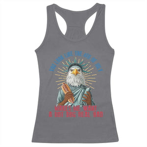 Funny You Look Like The 4th Of July Makes Me Want A Hot Dog Real Bad Racerback Tank Top Eagle Statue Of Liberty TS11 Charcoal Print Your Wear