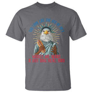 Funny You Look Like The 4th Of July Makes Me Want A Hot Dog Real Bad T Shirt Eagle Statue Of Liberty TS11 Charcoal Print Your Wear
