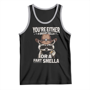 Funny You're Either A Smart Fella Or A Fart Smella Tank Top Cowboy Racoon TS11 Black Athletic Heather Print Your Wear
