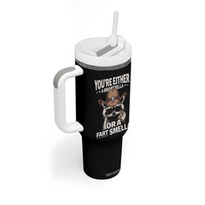 Funny You're Either A Smart Fella Or A Fart Smella Tumbler With Handle Cowboy Racoon TS11 Print Your Wear