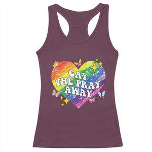 Gay the Pray Away Racerback Tank Top LGBTQIA Say Gay Pride Month TS02 Maroon Print Your Wear