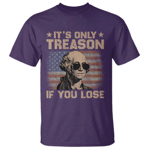 George Washington 4th Of July T Shirt Its Only Treason If You Lose Retro American Flag TS10 Purple Print Your Wear