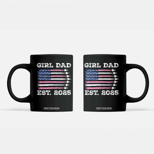 Girl Dad Est. 2025 Coffee Mug American USA Flag Pink Dad Fathers Day TS10 Black Print Your Wear