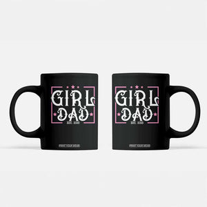 Girl Dad Est. 2025 Coffee Mug Pink Dad First Fathers Day TS10 Black Print Your Wear