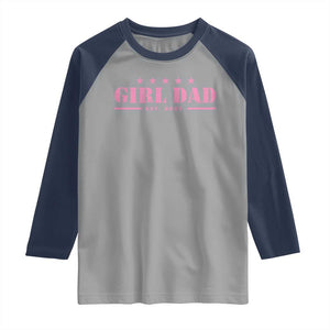 Girl Dad Est. 2025 Raglan Shirt TS10 Sport Gray Navy Print Your Wear