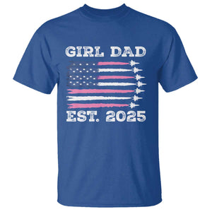 Girl Dad Est. 2025 T Shirt American USA Flag Pink Dad Fathers Day TS10 Royal Blue Print Your Wear