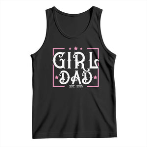 Girl Dad Est. 2025 Tank Top Pink Dad First Fathers Day TS10 Black Print Your Wear