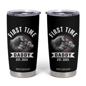 Girl Dad Est. 2025 Tumbler Cup Fist Time Daddy To Be TS10 Black Print Your Wear