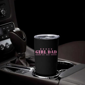 Girl Dad Est. 2025 Tumbler Cup TS10 Print Your Wear