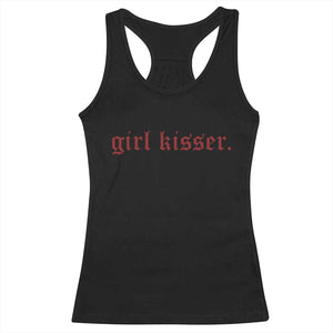 Girl Kisser Racerback Tank Top Funny Lesbian Pride TS10 Black Print Your Wear
