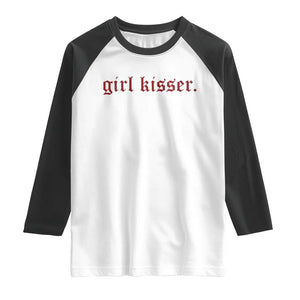 Girl Kisser Raglan Shirt Funny Lesbian Pride TS10 White Black Print Your Wear