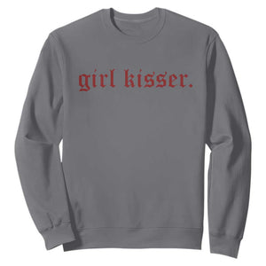 Girl Kisser Sweatshirt Funny Lesbian Pride TS10 Charcoal Print Your Wear