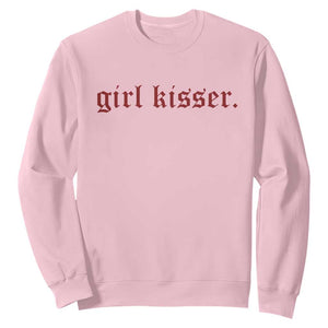 Girl Kisser Sweatshirt Funny Lesbian Pride TS10 Light Pink Print Your Wear