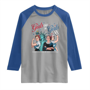 Girl Will be Girls Patriotic Feminist 4th of July Raglan Shirt TS11 Sport Gray Royal Print Your Wear