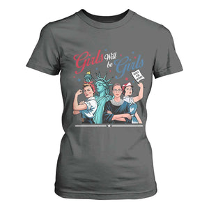 Girl Will be Girls Patriotic Feminist 4th of July T Shirt For Women TS11 Dark Heather Print Your Wear