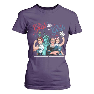 Girl Will be Girls Patriotic Feminist 4th of July T Shirt For Women TS11 Purple Print Your Wear