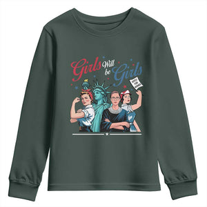 Girl Will be Girls Patriotic Feminist 4th of July Youth Sweatshirt TS11 Dark Forest Green Print Your Wear