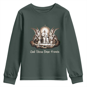 God Bless Pope Francis Youth Sweatshirt Memorial Angel Catholic Faith & Unity TS02 Dark Forest Green Print Your Wear