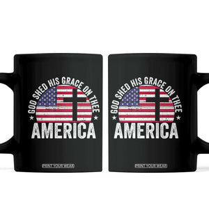 God Shed His Grace On Thee Coffee Mug Vintage Patriotic Christian USA Flag Cross TS10 Black Print Your Wear