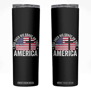 God Shed His Grace On Thee Skinny Tumbler Vintage Patriotic Christian USA Flag Cross TS10 Black Print Your Wear