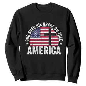 God Shed His Grace On Thee Sweatshirt Vintage Patriotic Christian USA Flag Cross TS10 Black Print Your Wear