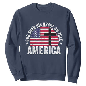 God Shed His Grace On Thee Sweatshirt Vintage Patriotic Christian USA Flag Cross TS10 Navy Print Your Wear