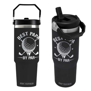 Golf Dad Flip Straw Tumbler Best Papa By Par Golfer Fathers Day Gifts TS10 One Size: 30 oz Black Print Your Wear