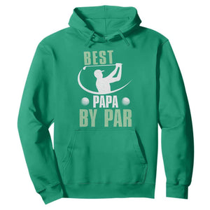 Golf Dad Hoodie Best Papa By Par Funny Golfer Fathers Day Gifts TS10 Irish Green Print Your Wear