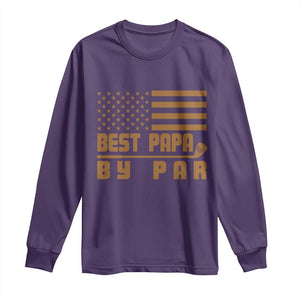 Golf Dad Long Sleeve Shirt Best Papa By Par American Flag Golfer Fathers Day Gifts TS10 Purple Print Your Wear