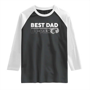 Golf Dad Raglan Shirt Best Dad By Par Golfing Golfer Funny Fathers Day Gifts TS10 Black White Print Your Wear