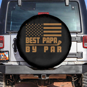 Golf Dad Spare Tire Cover Best Papa By Par American Flag Golfer Fathers Day Gifts TS10 No hole Black Print Your Wear