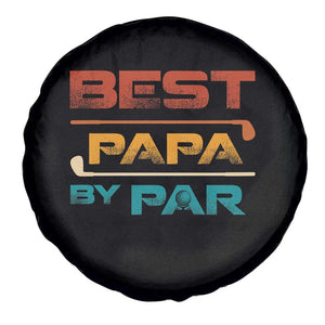 Golf Dad Spare Tire Cover Best Papa By Par Golfing Golfer Funny Fathers Day Gifts TS10 Print Your Wear