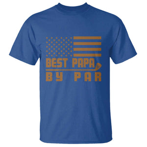 Golf Dad T Shirt Best Papa By Par American Flag Golfer Fathers Day Gifts TS10 Royal Blue Print Your Wear