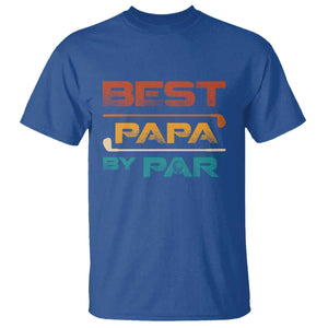 Golf Dad T Shirt Best Papa By Par Golfing Golfer Funny Fathers Day Gifts TS10 Royal Blue Print Your Wear