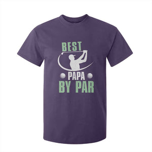 Golf Dad T Shirt For Kid Best Papa By Par Funny Golfer Fathers Day Gifts TS10 Purple Print Your Wear