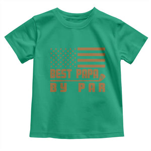 Golf Dad Toddler T Shirt Best Papa By Par American Flag Golfer Fathers Day Gifts TS10 Irish Green Print Your Wear