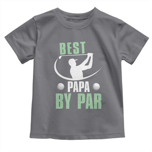 Golf Dad Toddler T Shirt Best Papa By Par Funny Golfer Fathers Day Gifts TS10 Charcoal Print Your Wear