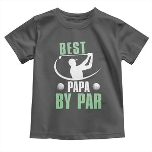 Golf Dad Toddler T Shirt Best Papa By Par Funny Golfer Fathers Day Gifts TS10 Dark Heather Print Your Wear
