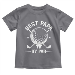 Golf Dad Toddler T Shirt Best Papa By Par Golfer Fathers Day Gifts TS10 Charcoal Print Your Wear