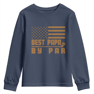 Golf Dad Youth Sweatshirt Best Papa By Par American Flag Golfer Fathers Day Gifts TS10 Navy Print Your Wear